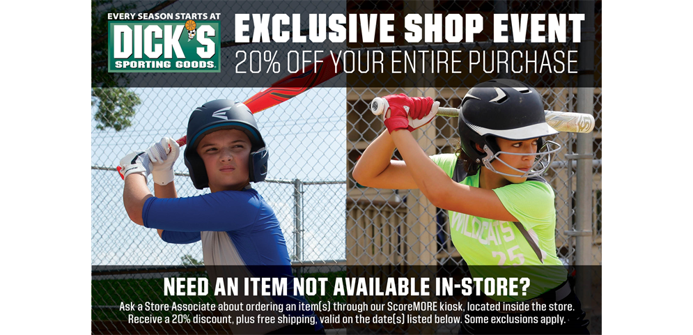 DICK'S 20% OFF STORE EVENT MARCH 11-14